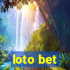 loto bet