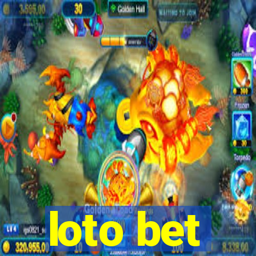 loto bet