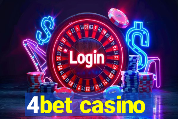 4bet casino