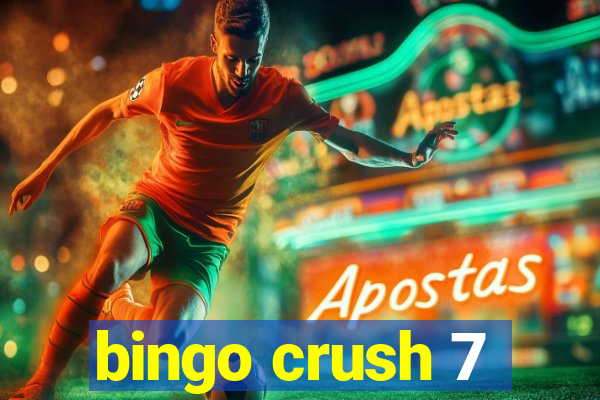 bingo crush 7