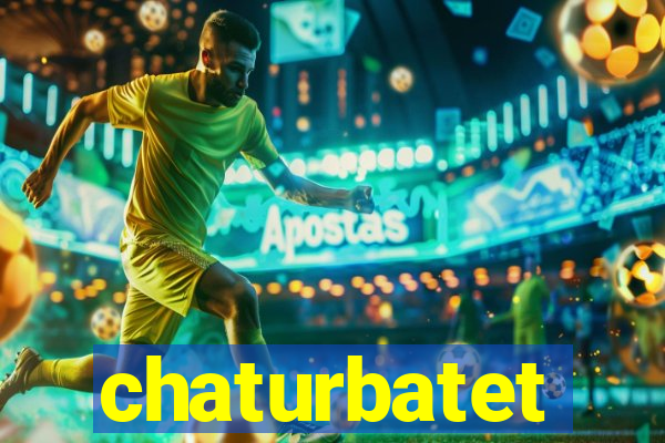 chaturbatet