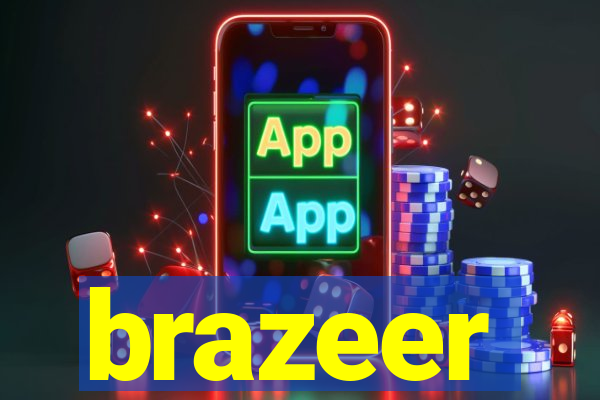 brazeer