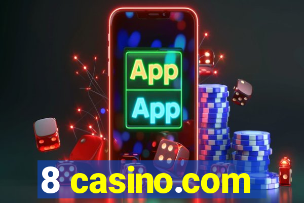 8 casino.com