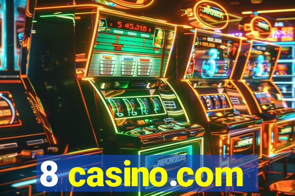 8 casino.com