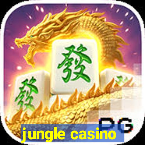 jungle casino