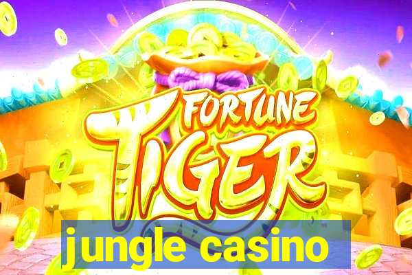 jungle casino