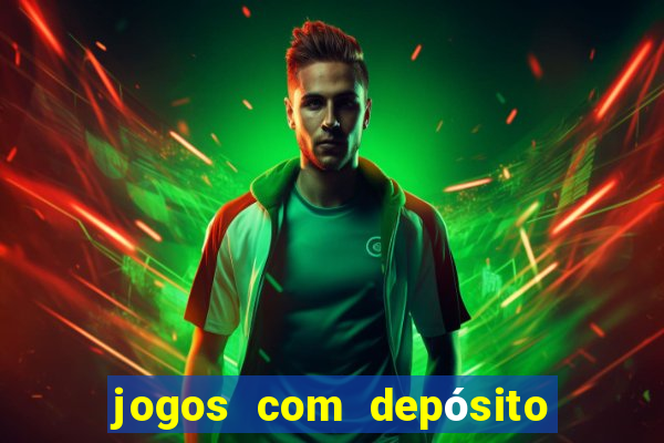 jogos com depósito mínimo de 5 reais