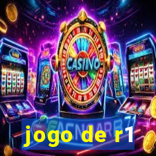 jogo de r1