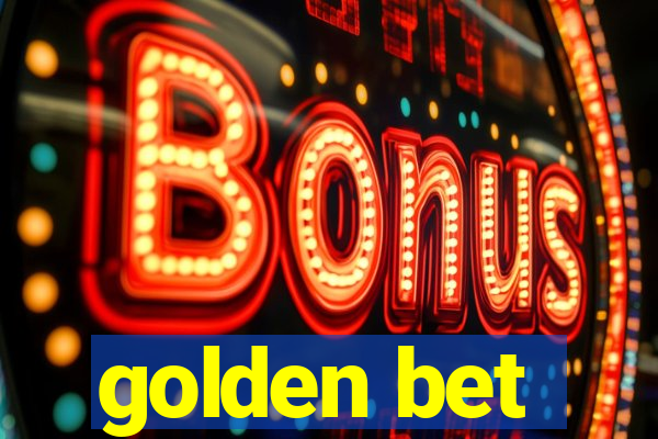 golden bet