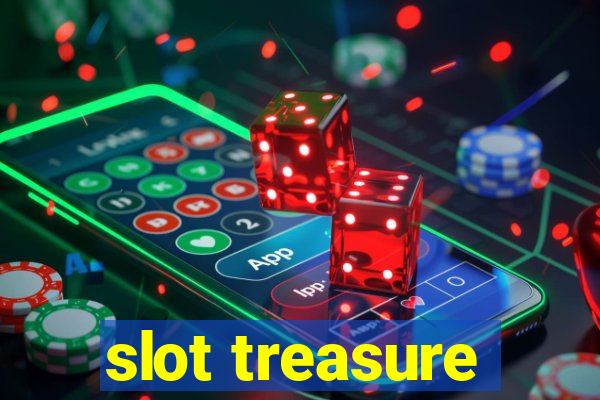 slot treasure