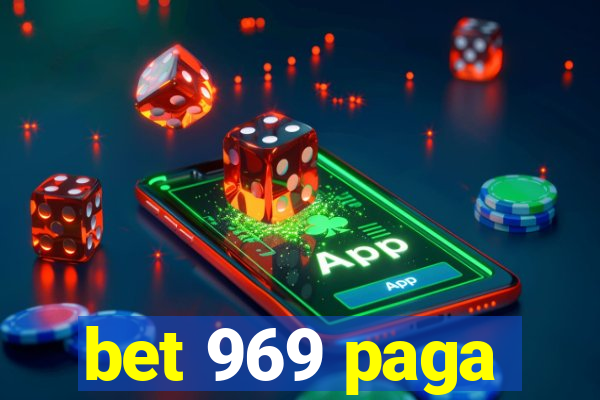 bet 969 paga