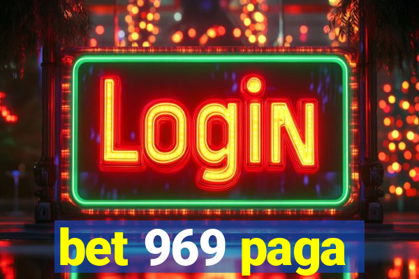 bet 969 paga