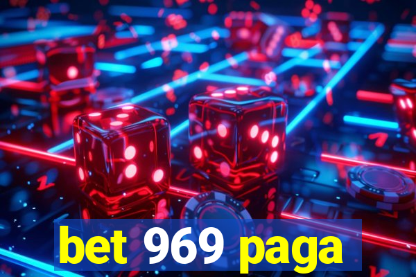 bet 969 paga