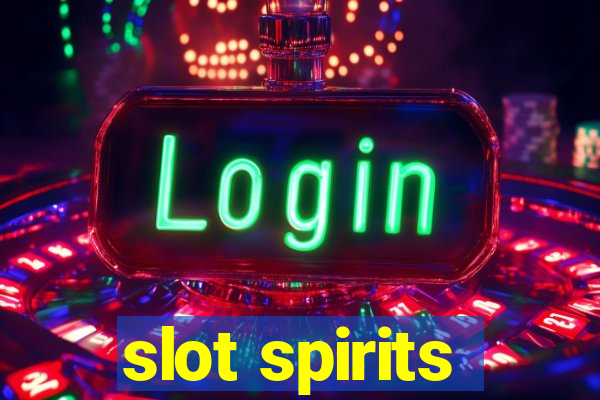 slot spirits