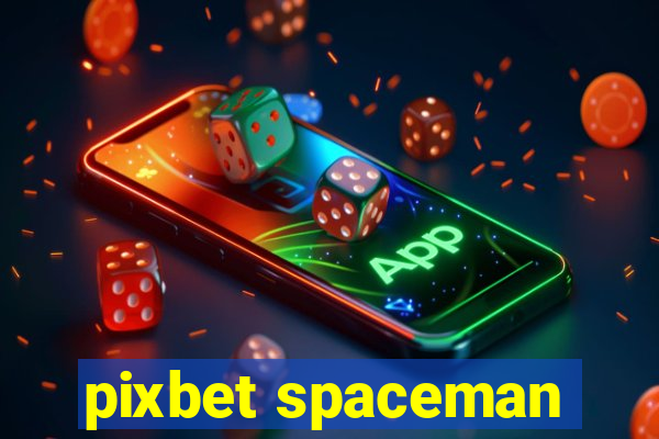 pixbet spaceman