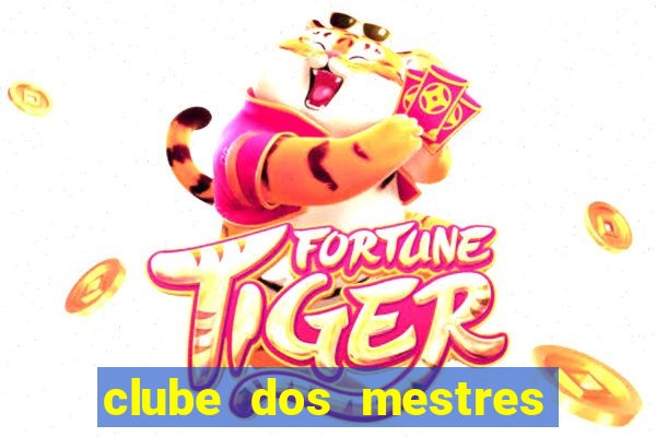 clube dos mestres do jogos