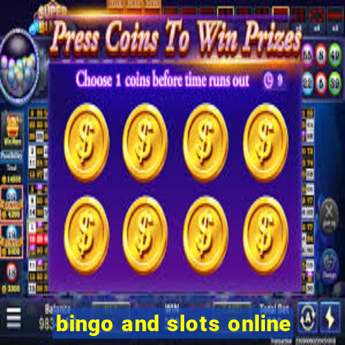 bingo and slots online