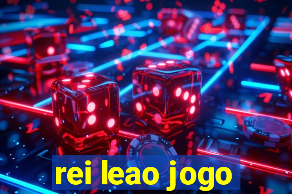 rei leao jogo