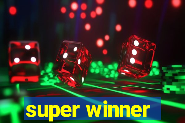 super winner