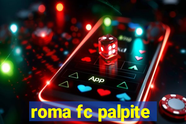 roma fc palpite