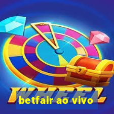 betfair ao vivo