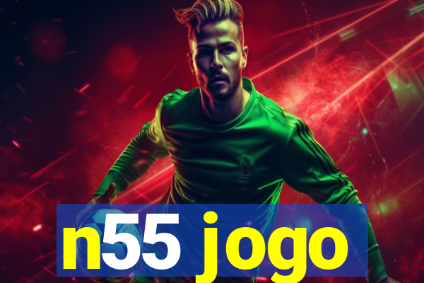 n55 jogo