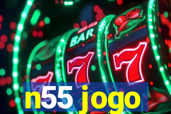 n55 jogo