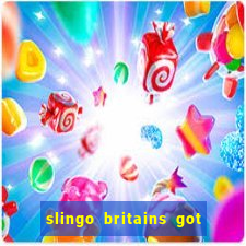 slingo britains got talent slot