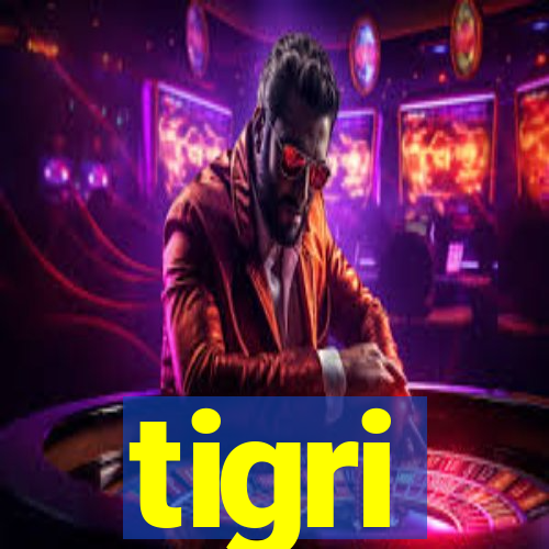 tigri