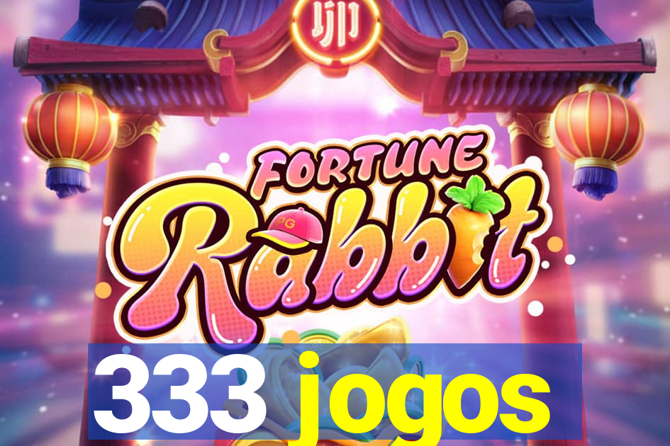 333 jogos