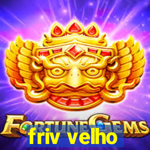 friv velho