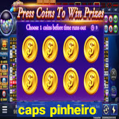 caps pinheiro