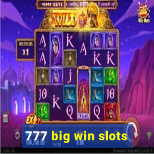 777 big win slots