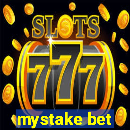 mystake bet