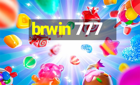 brwin 777