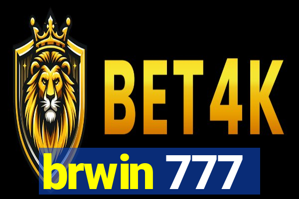 brwin 777