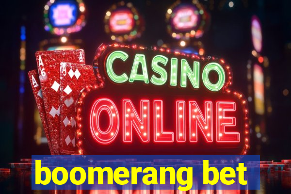 boomerang bet