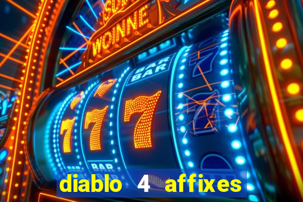 diablo 4 affixes per slot