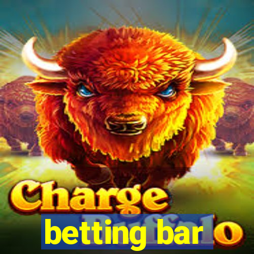 betting bar