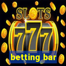 betting bar