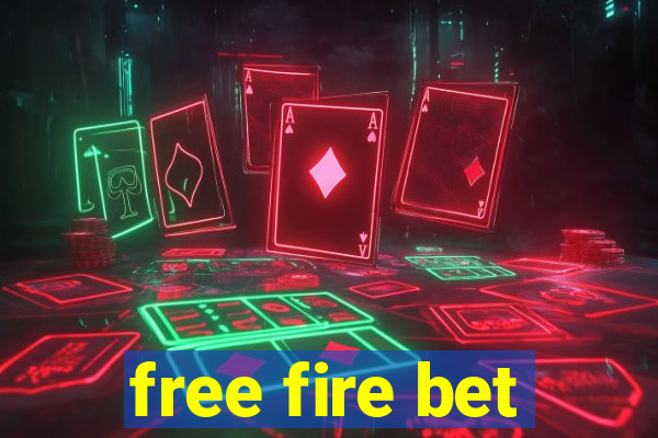 free fire bet