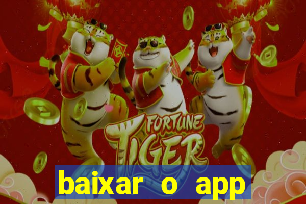 baixar o app estrela bet