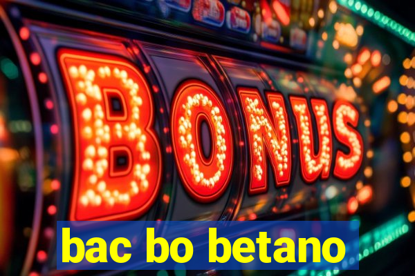 bac bo betano