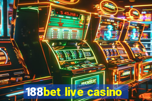 188bet live casino