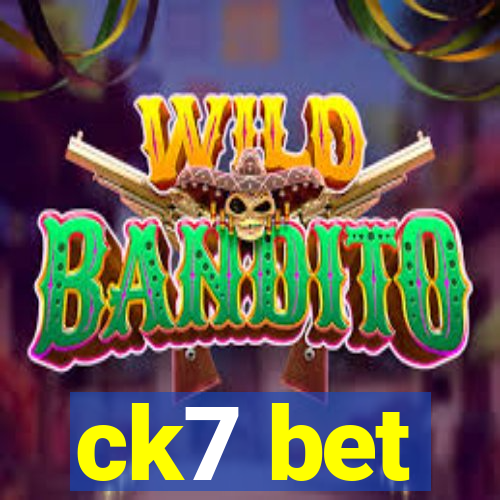 ck7 bet