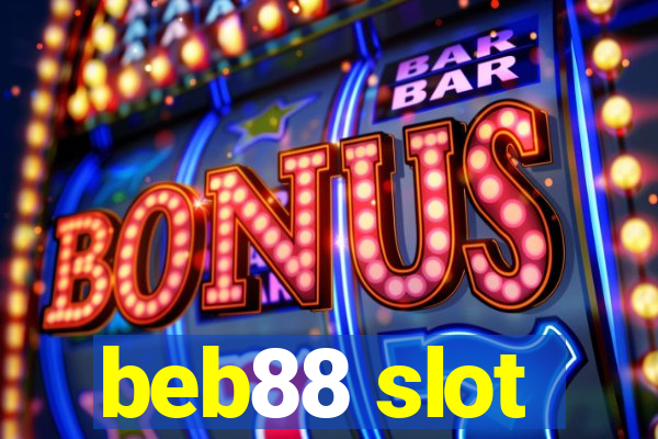 beb88 slot