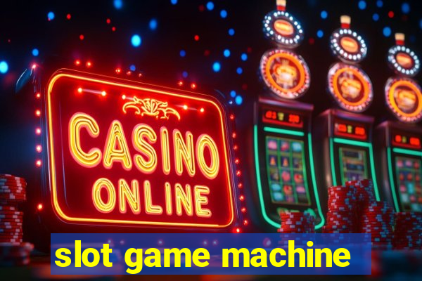 slot game machine