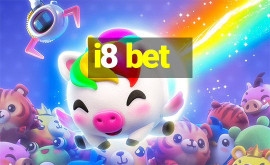 i8 bet