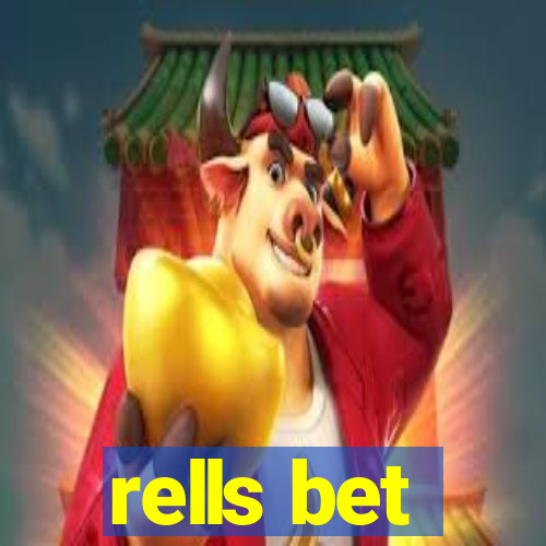 rells bet