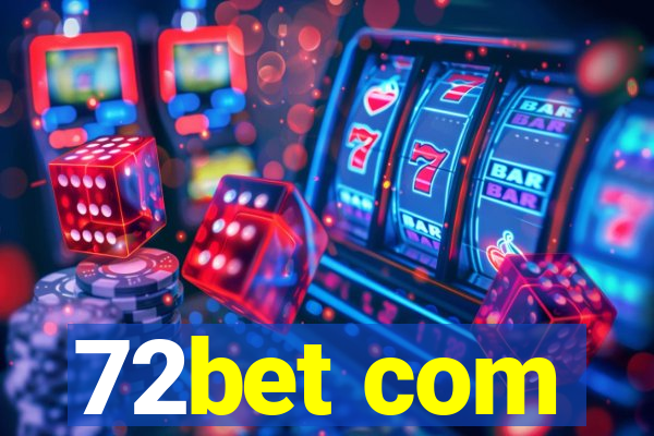 72bet com